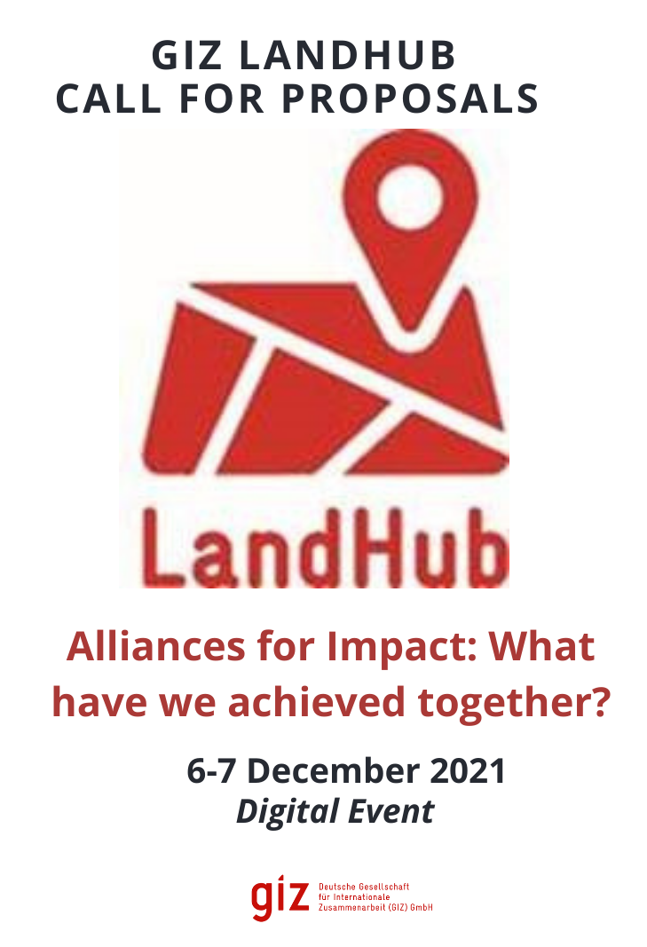 Call for Proposals for the 6th GIZ LandHub Meeting,6 – 7 December 2021